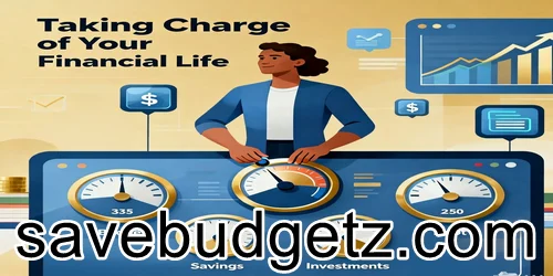 Taking Charge of Your Financial Life A Practical Guide to Money Confidence